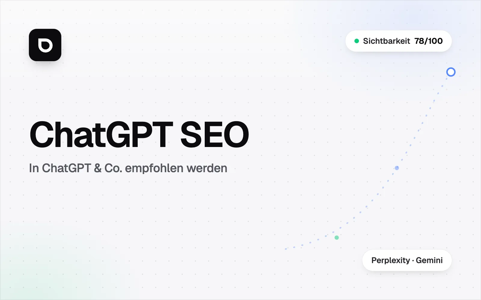 ChatGPT SEO: In ChatGPT & Co. empfohlen werden - Ratgeber-Titelbild